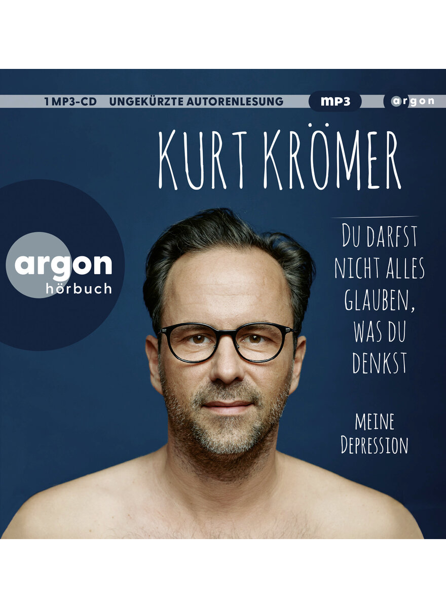 Auf diesem Bild sehen Sie das Produktbild 1 fr HRBUCH DU DARFST NICHT ALLES GLAUBEN WAS DU DENKST - KURT KRMER