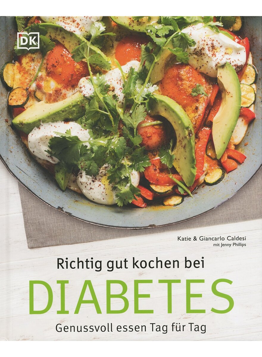 RICHTIG GUT KOCHEN BEI DIABETES - CALDESI/PHILLIPS