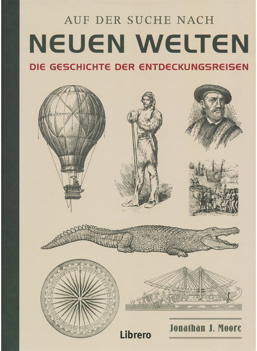 AUF DER SUCHE NACH NEUEN WELTEN - JONATHAN J. MOORE