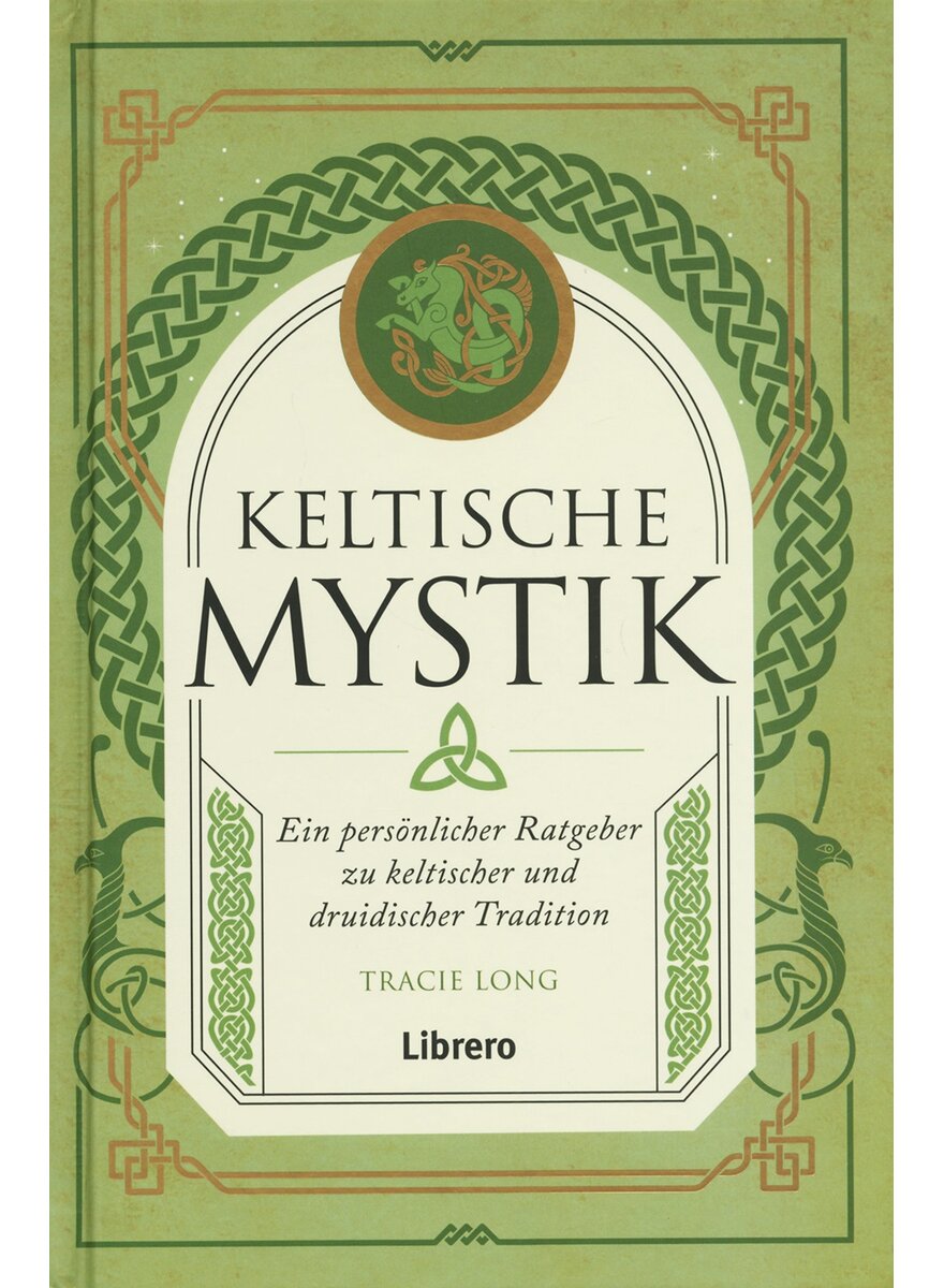 KELTISCHE MYSTIK - TRACIE LONG