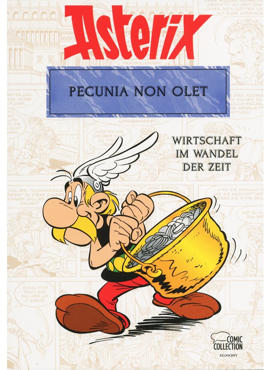ASTERIX - PECUNIA NON OLET - BERNARD-PIERRE MOLIN