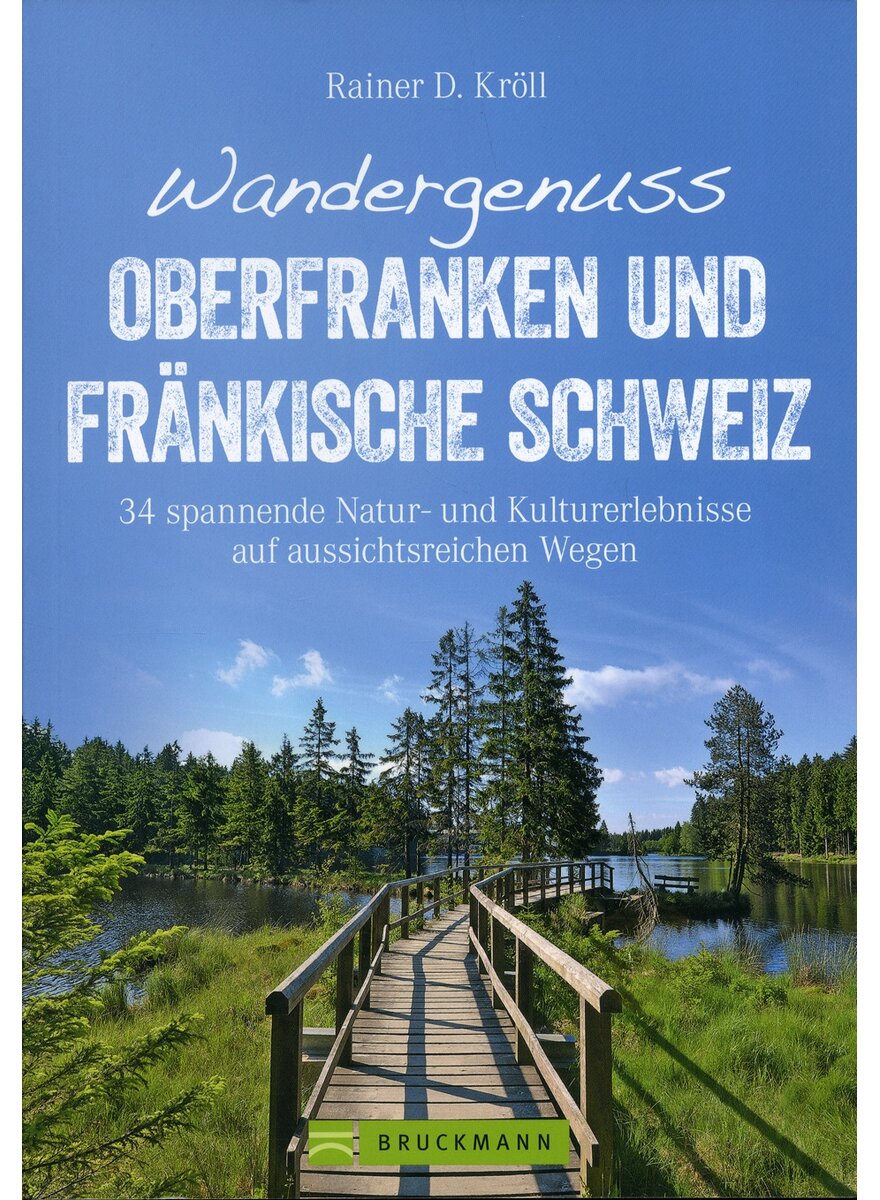 Auf diesem Bild sehen Sie das Produktbild 1 fr WANDERGENUSS OBERFRANKEN UND FRNKISCHE SCHWEIZ - RAINER D. KRLL