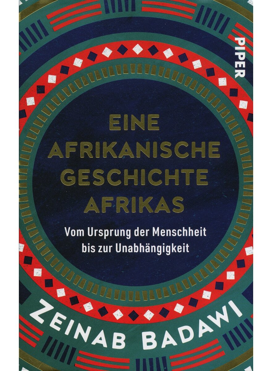 Auf diesem Bild sehen Sie das Produktbild 1 fr EINE AFRIKANISCHE GESCHICHTE AFRIKAS - ZEINAB BADAWI