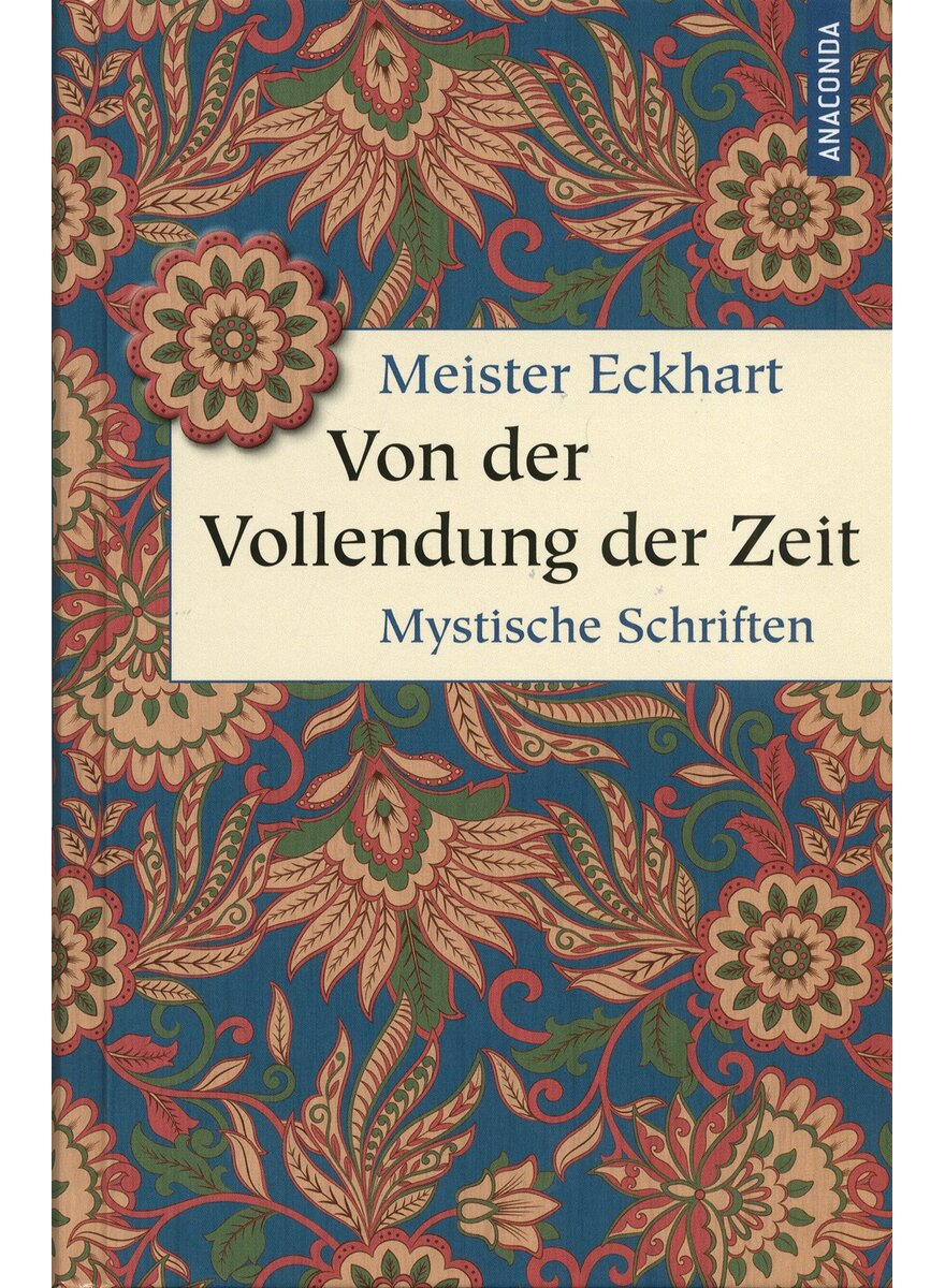 Auf diesem Bild sehen Sie das Produktbild 1 fr VON DER VOLLENDUNG DER ZEIT - MEISTER ECKHART