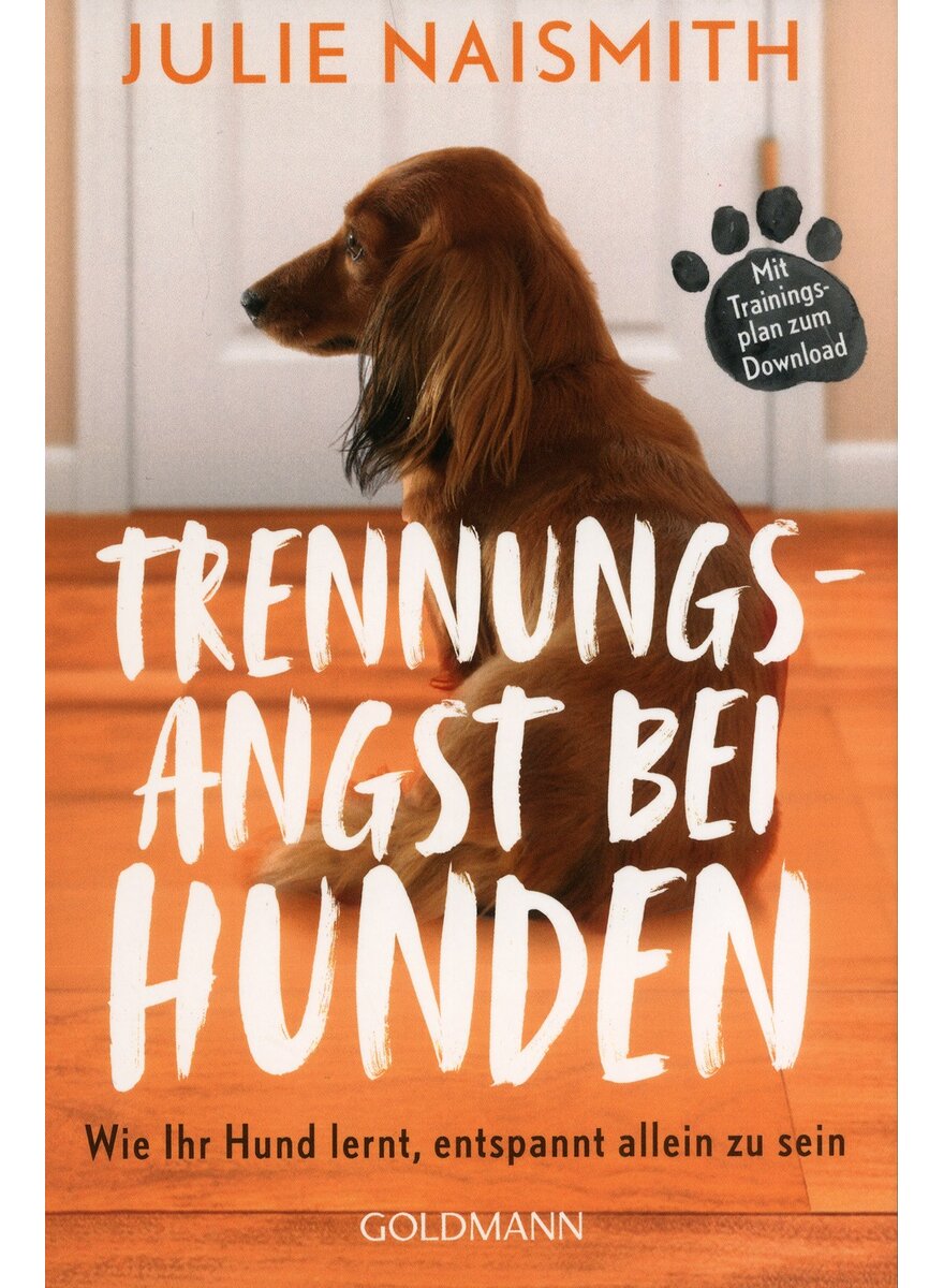Auf diesem Bild sehen Sie das Produktbild 1 fr TRENNUNGSANGST BEI HUNDEN - JULIE NAISMITH
