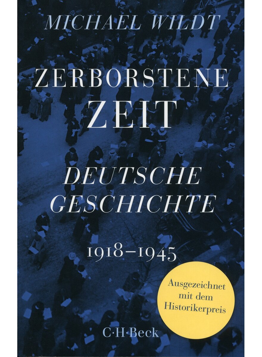 ZERBORSTENE ZEIT - MICHAEL WILDT
