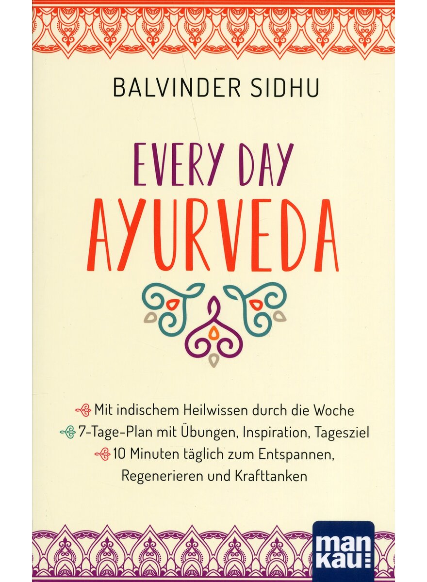 EVERY DAY AYURVEDA - BALVINDER SIDHU