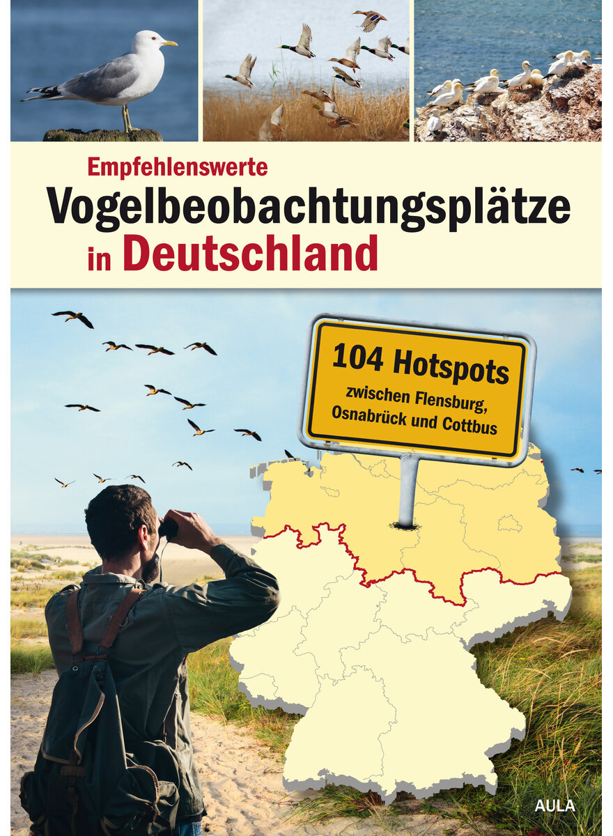 Auf diesem Bild sehen Sie das Produktbild 1 fr VOGELBEOBACHTUNGSPLTZE IN DEUTSCHLAND - 104 HOTSPOTS ZW. FLENSBURG OSNABRCK U. COTTBUS