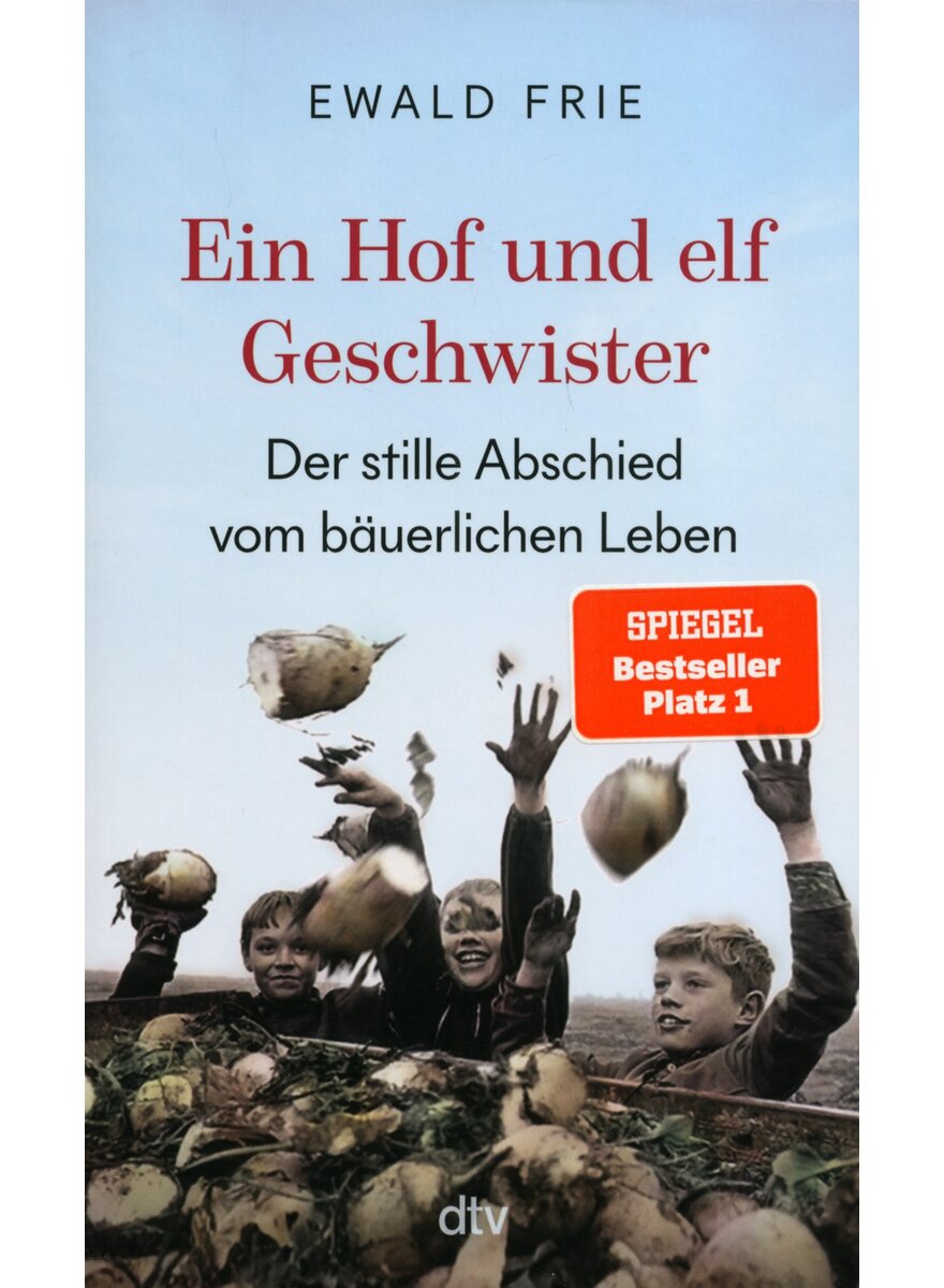 Auf diesem Bild sehen Sie das Produktbild 1 fr EIN HOF UND ELF GESCHWISTER - EWALD FRIE