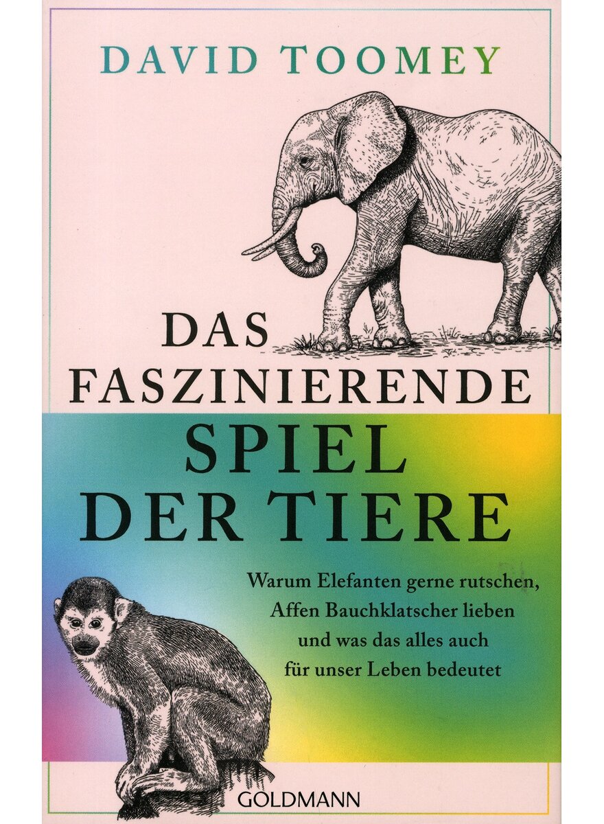 Auf diesem Bild sehen Sie das Produktbild 1 fr DAS FASZINIERENDE SPIEL DER TIERE - DAVID TOOMEY