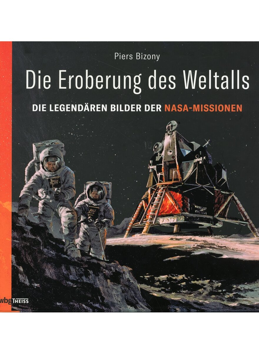DIE EROBERUNG DES WELTALLS - PIERS BIZONY