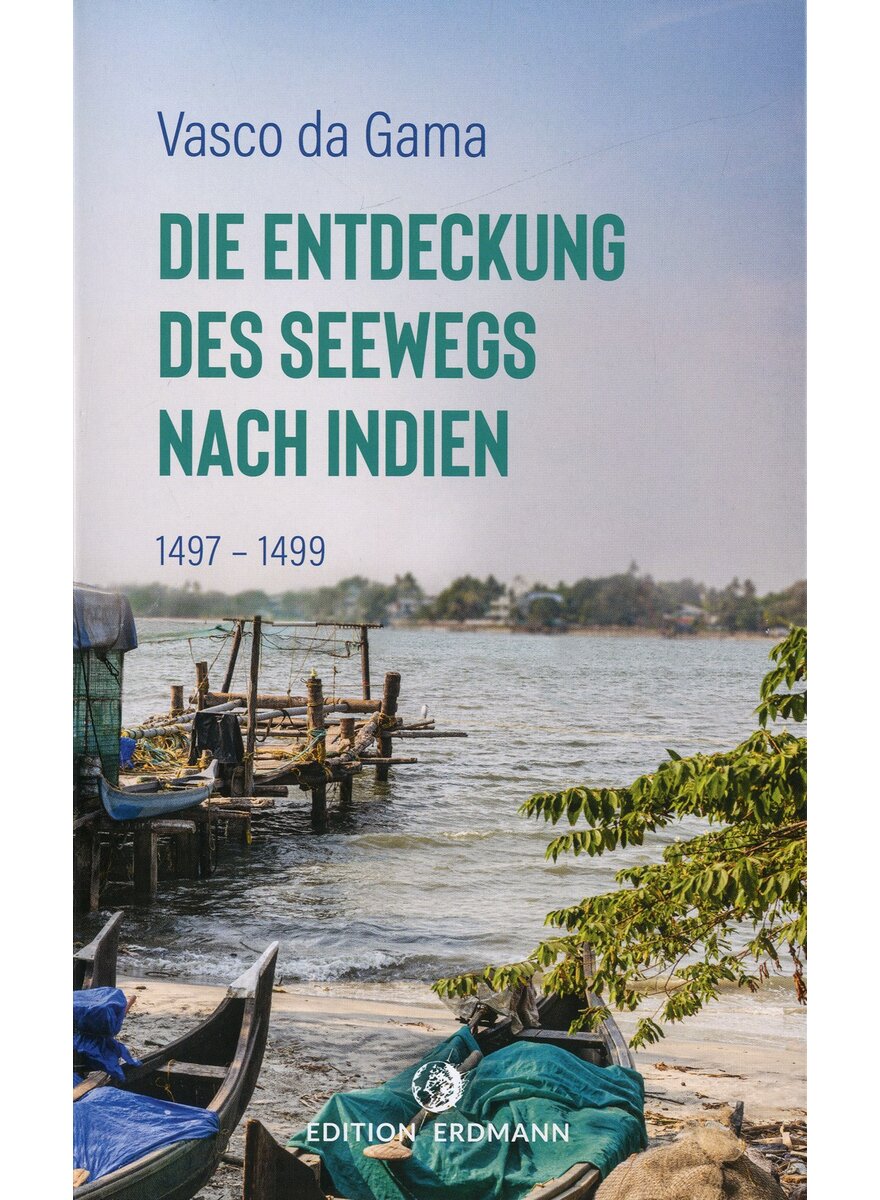 Auf diesem Bild sehen Sie das Produktbild 1 fr DIE ENTDECKUNG DES SEEWEGS NACH INDIEN - VASCO DA GAMA