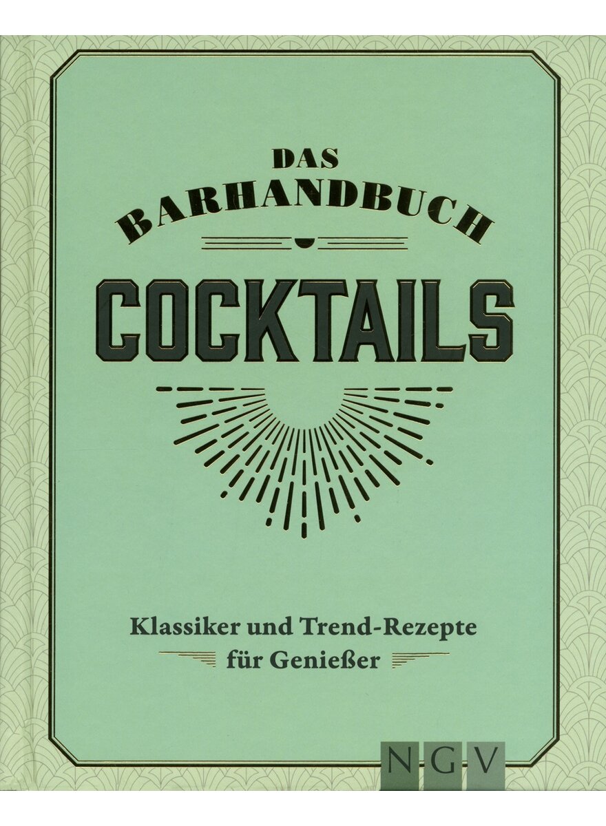 Auf diesem Bild sehen Sie das Produktbild 1 fr DAS BARHANDBUCH COCKTAILS -