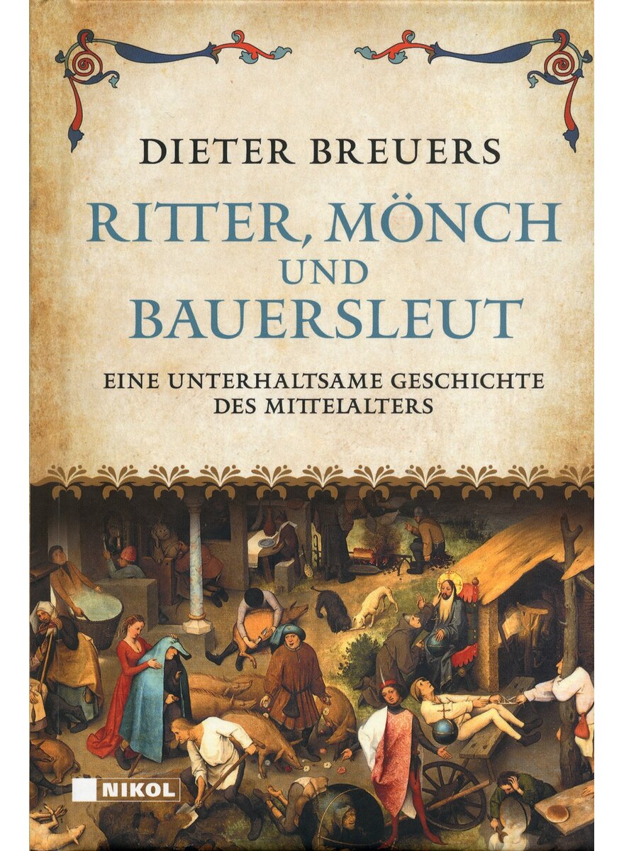 RITTER, MNCH UND BAUERSLEUT - DIETER BREUERS