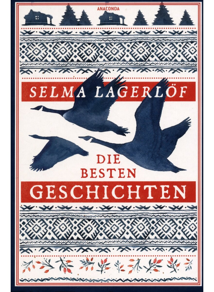 DIE BESTEN GESCHICHTEN - SELMA LAGERLF