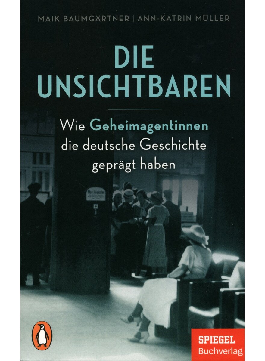Auf diesem Bild sehen Sie das Produktbild 1 fr DIE UNSICHTBAREN - BAUMGRTNER/MLLER