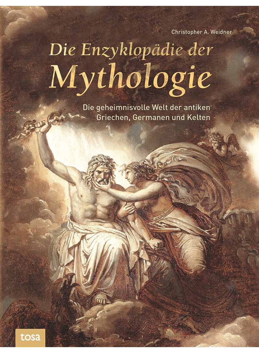 Auf diesem Bild sehen Sie das Produktbild 1 fr DIE ENZYKLOPDIE DER MYTHOLOGIE - CHRISTOPHER A. WEIDNER
