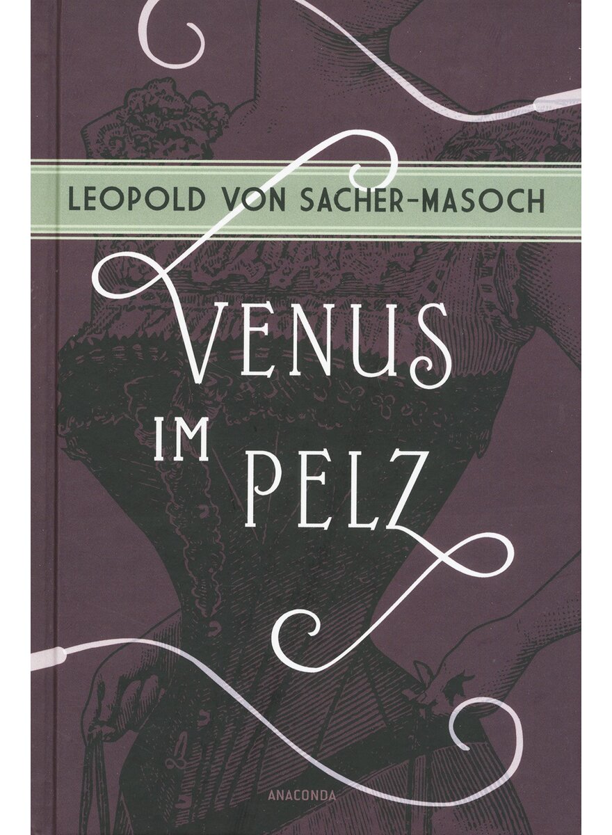 Auf diesem Bild sehen Sie das Produktbild 1 fr VENUS IM PELZ - LEOPOLD VON SACHER-MASOCH