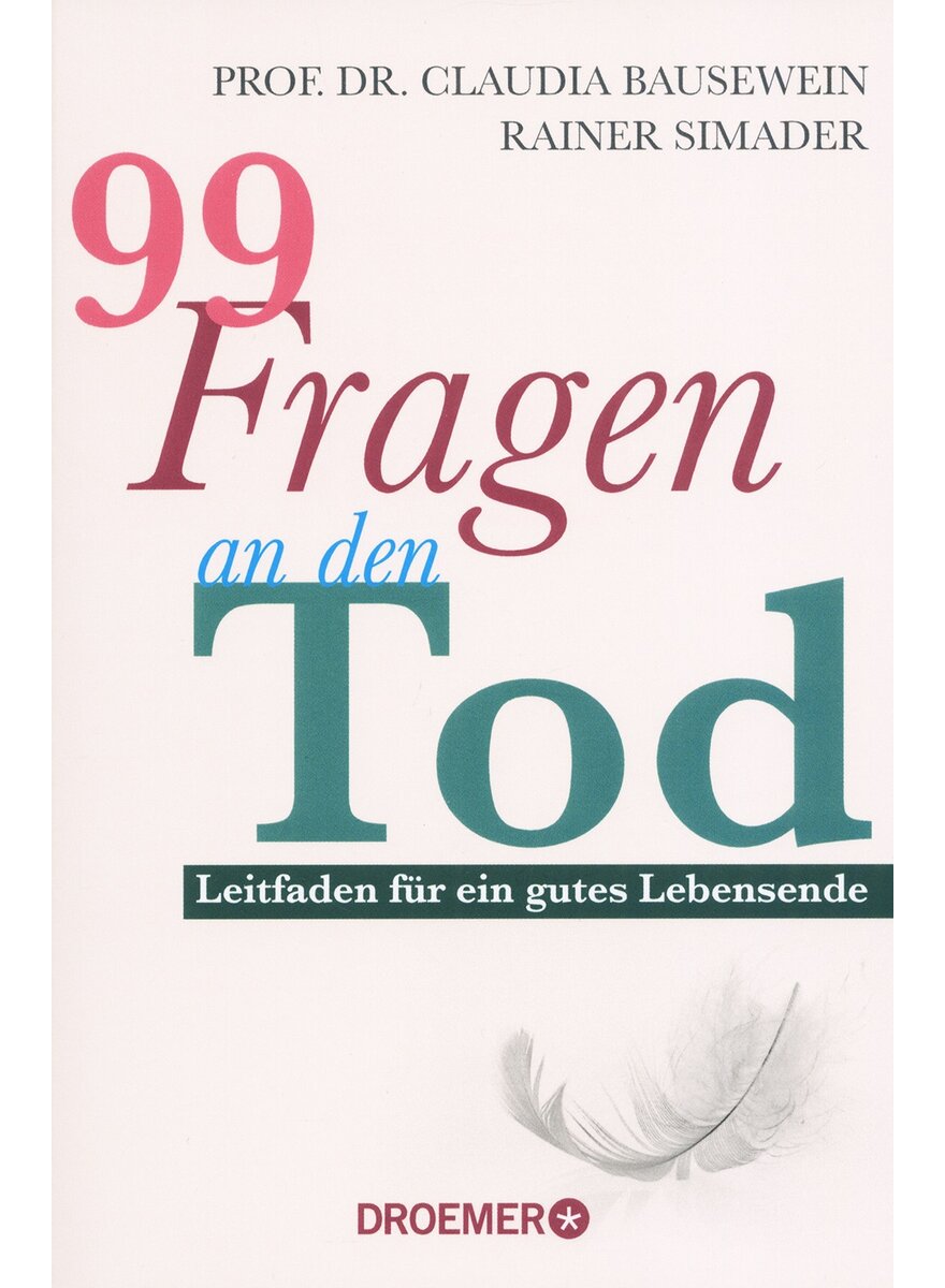 99 FRAGEN AN DEN TOD - BAUSEWEIN/SIMADER