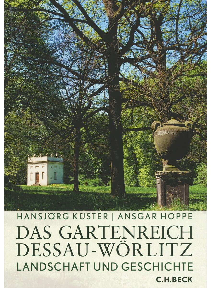 Auf diesem Bild sehen Sie das Produktbild 1 fr DAS GARTENREICH DESSAU-WRLITZ - KSTER/HOPPE