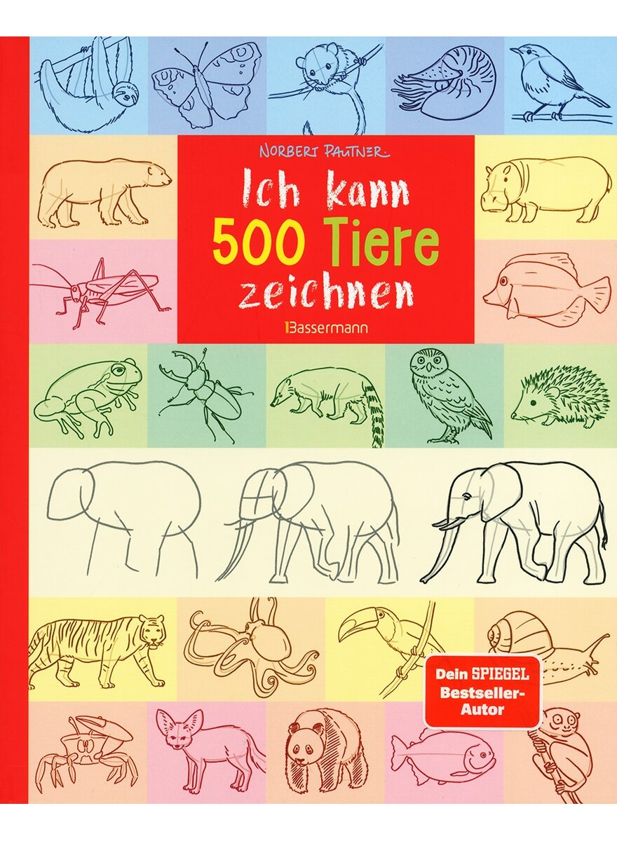 ICH KANN 500 TIERE ZEICHNEN - NORBERT PAUTNER