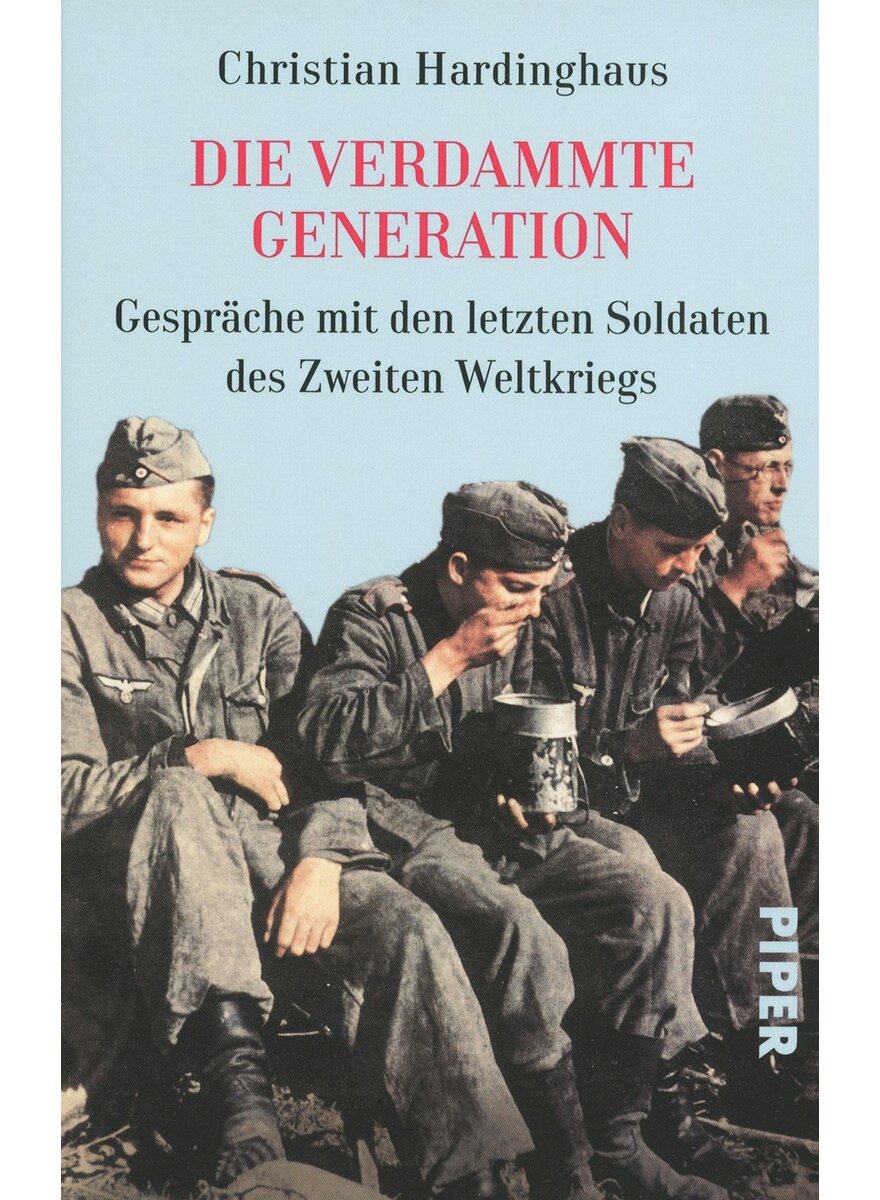 DIE VERDAMMTE GENERATION - CHRISTIAN HARDINGHAUS