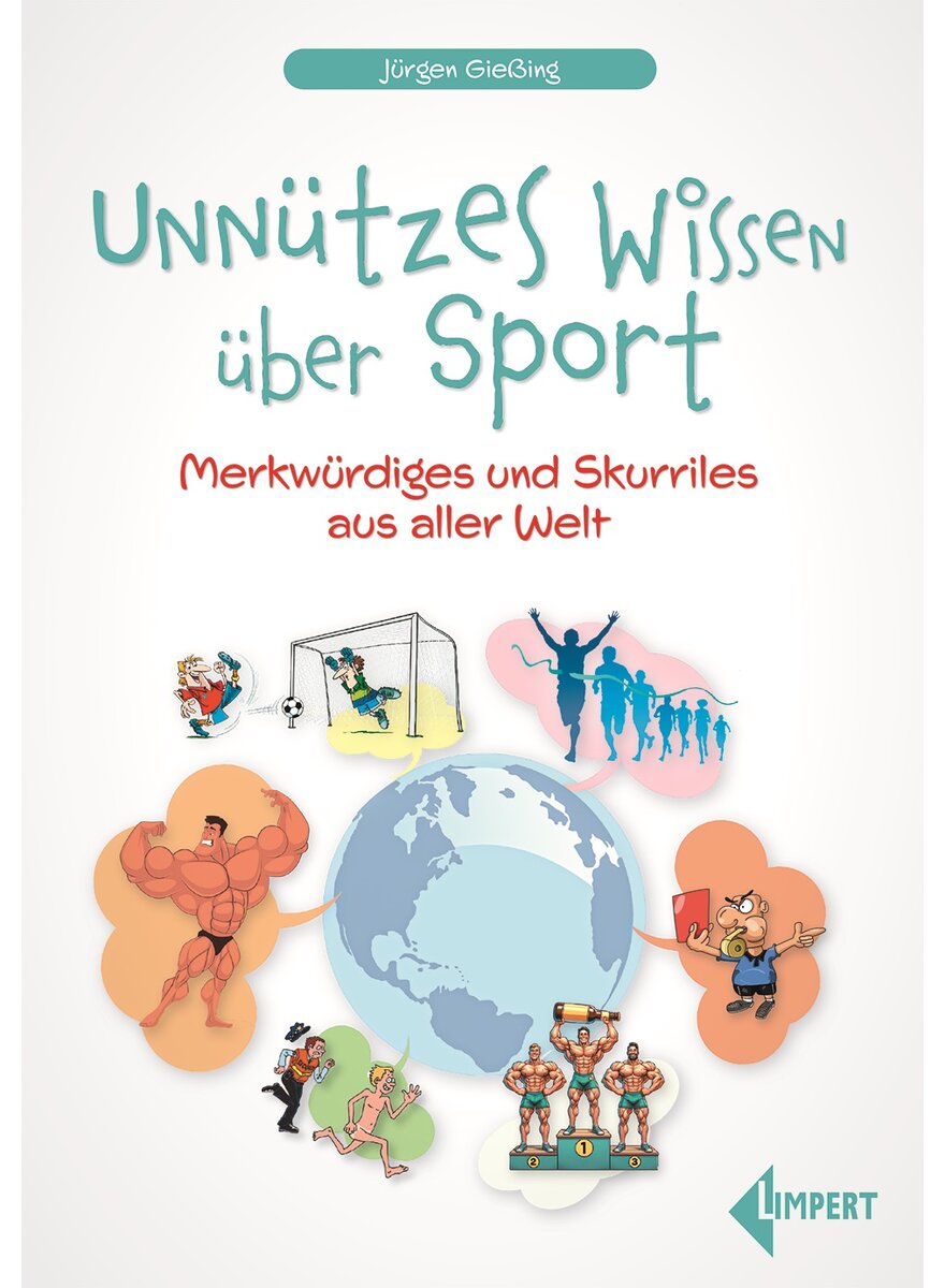 Auf diesem Bild sehen Sie das Produktbild 1 fr UNNTZES WISSEN BER SPORT - JRGEN GIEING
