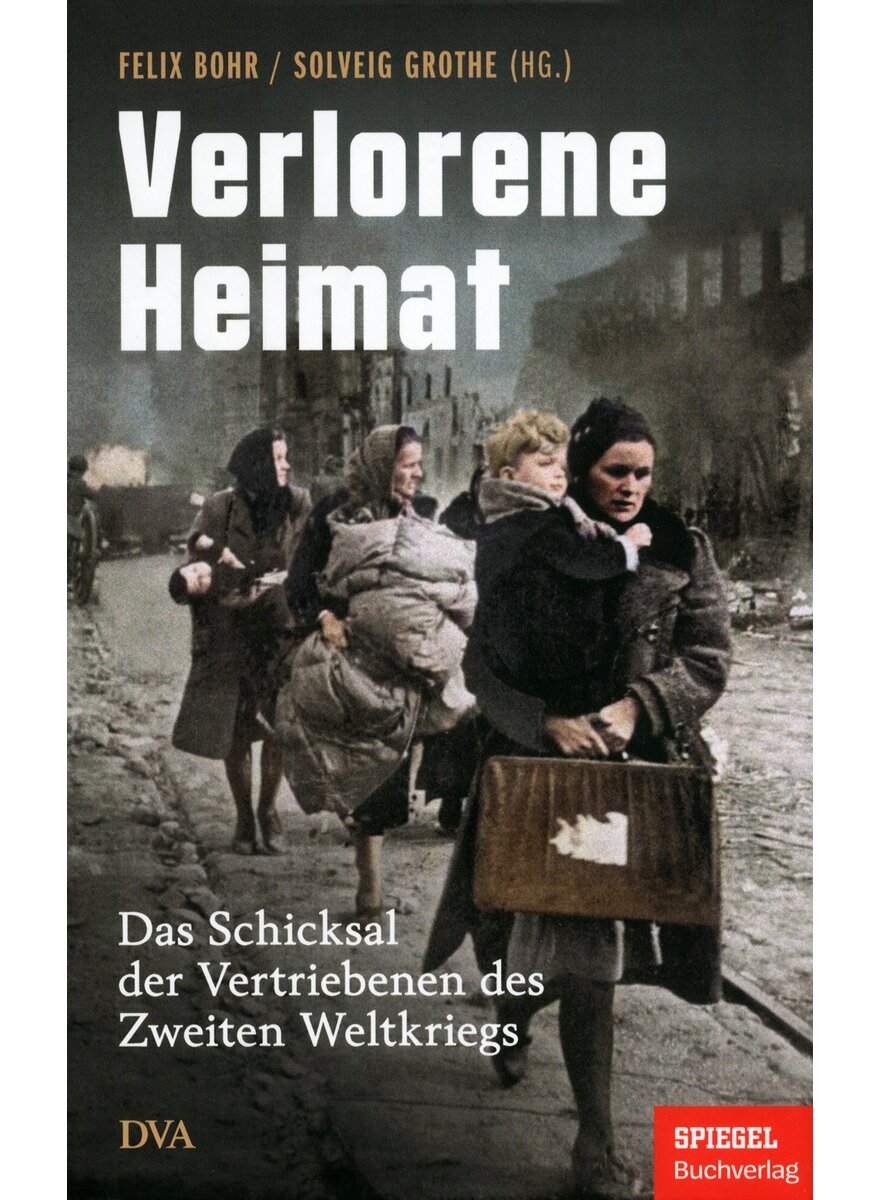 Auf diesem Bild sehen Sie das Produktbild 1 fr VERLORENE HEIMAT - BOHR/GROTHE (HRSG.)