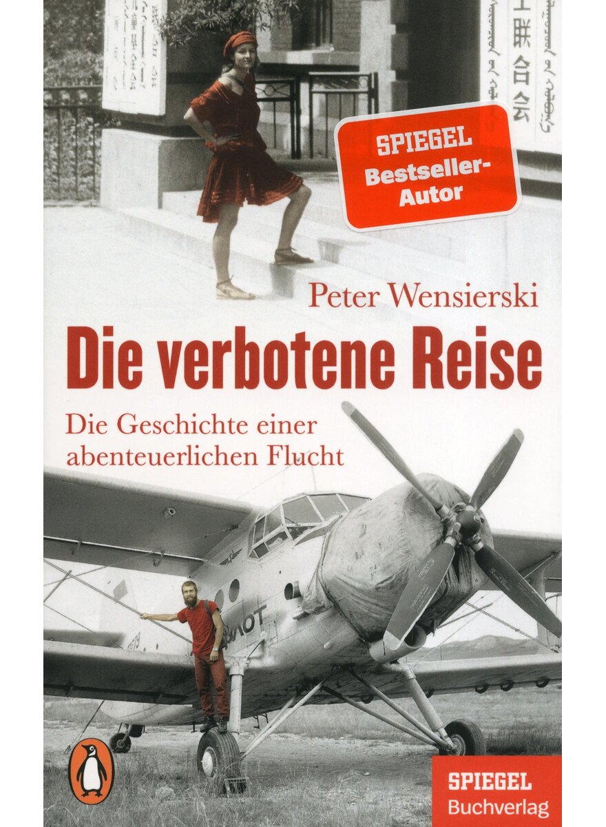 DIE VERBOTENE REISE - PETER WENSIERSKI