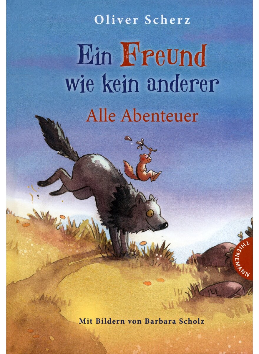 EIN FREUND WIE KEIN ANDERER - OLIVER SCHERZ