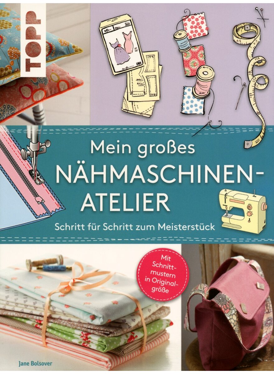 Auf diesem Bild sehen Sie das Produktbild 1 fr MEIN GROSSES NHMASCHINEN- ATELIER - JANE BOLSOVER