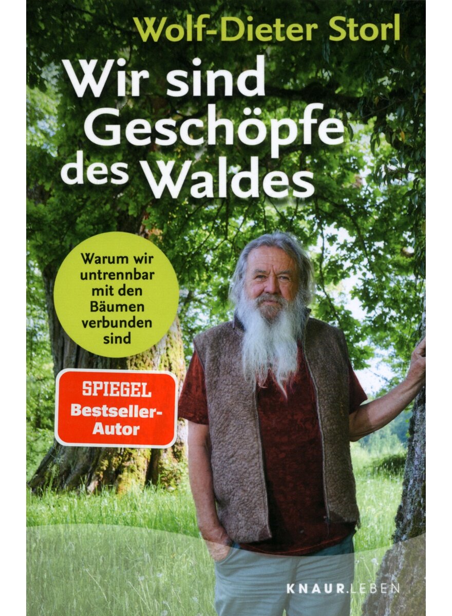 Auf diesem Bild sehen Sie das Produktbild 1 fr WIR SIND GESCHFPFE DES WALDES - WOLF-DIETER STORL