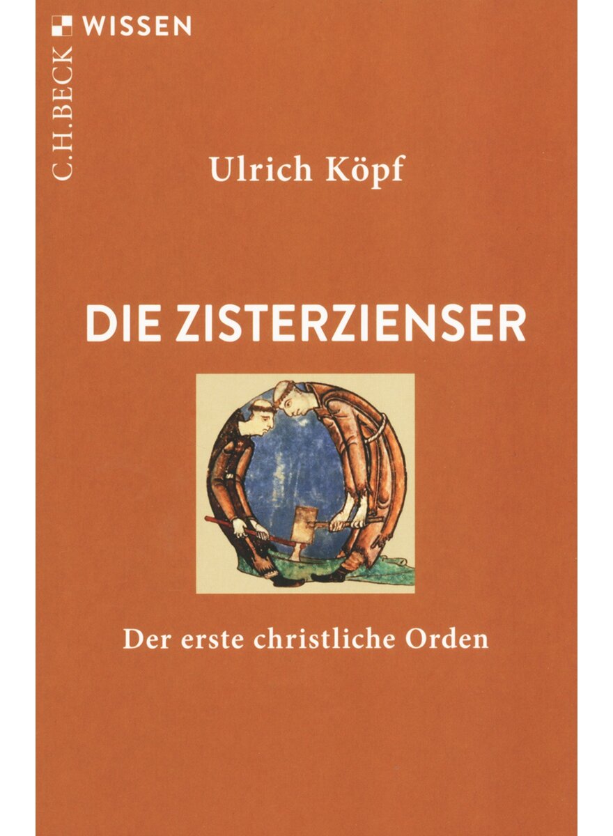 Auf diesem Bild sehen Sie das Produktbild 1 fr DIE ZISTERZIENSER - ULRICH KPF