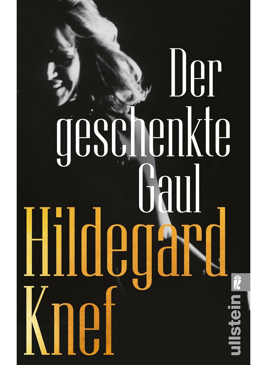 Auf diesem Bild sehen Sie das Produktbild 1 fr DER GESCHENKTE GAUL - HILDEGARD KNEF