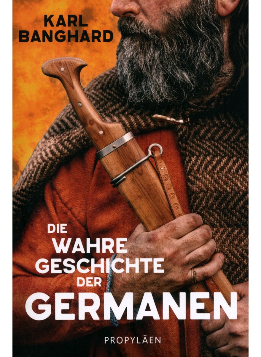 Auf diesem Bild sehen Sie das Produktbild 1 fr DIE WAHRE GESCHICHTE DER GERMANEN - KARL BANGHARD