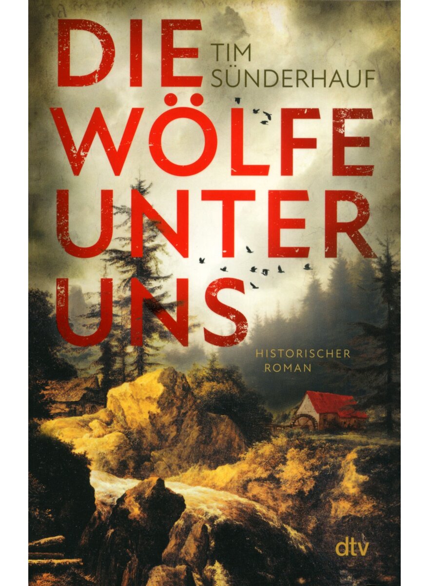 Auf diesem Bild sehen Sie das Produktbild 1 fr DIE WLFE UNTER UNS - TIM SNDERHAUF