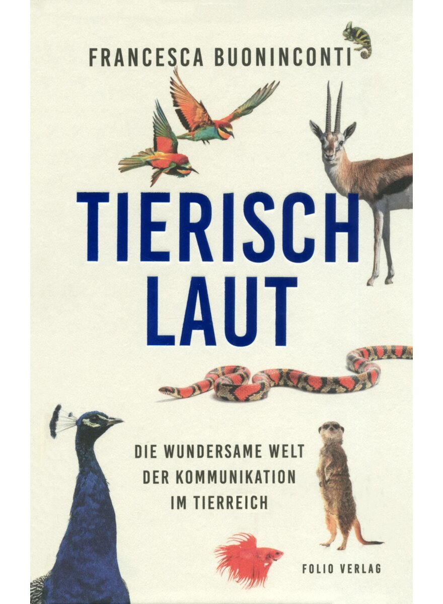 Auf diesem Bild sehen Sie das Produktbild 1 fr TIERISCH LAUT - FRANCESCA BUONINCONTI