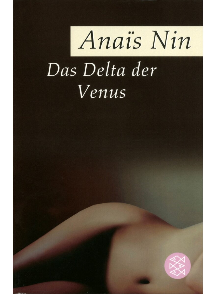 Auf diesem Bild sehen Sie das Produktbild 1 fr DAS DELTA DER VENUS - ANAS NIN