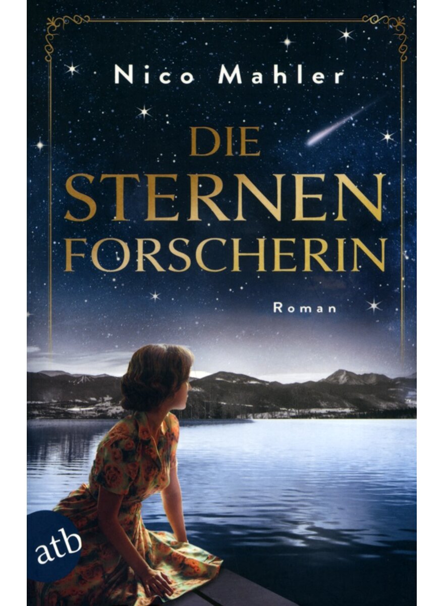 Auf diesem Bild sehen Sie das Produktbild 1 fr DIE STERNENFORSCHERIN - NICO MAHLER