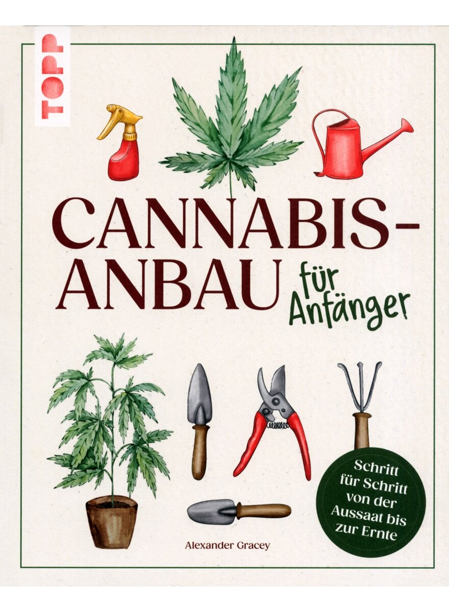 Auf diesem Bild sehen Sie das Produktbild 1 fr CANNABIS-ANBAU FR ANFNGER - ALEXANDER GRACEY