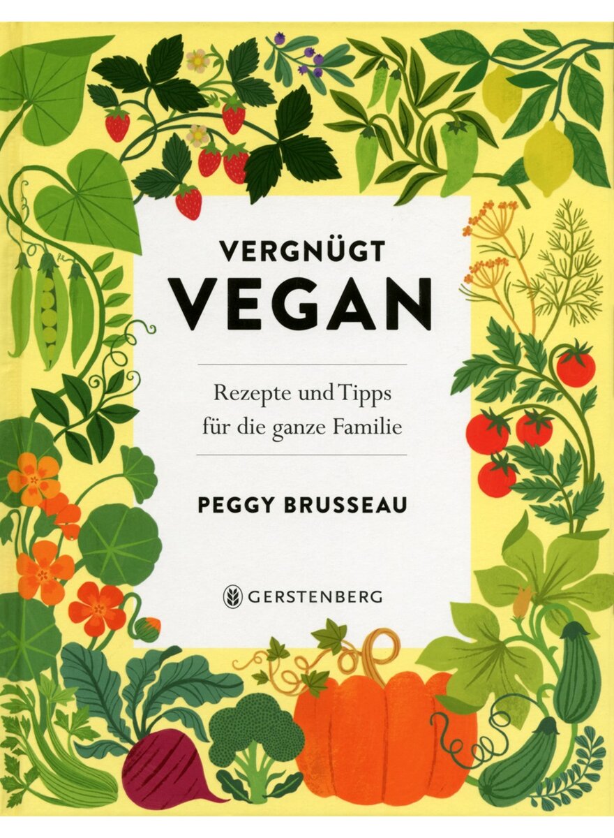 Auf diesem Bild sehen Sie das Produktbild 1 fr VERGNGT VEGAN - PEGGY BRUSSEAU