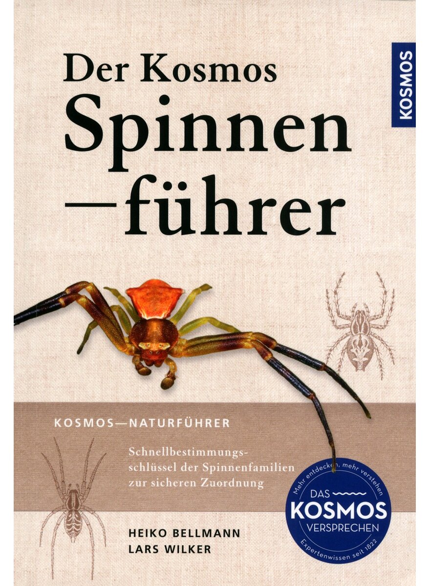 Auf diesem Bild sehen Sie das Produktbild 1 fr DER KOSMOS SPINNENFHRER - BELLMANN/WILKER NATURFHRER