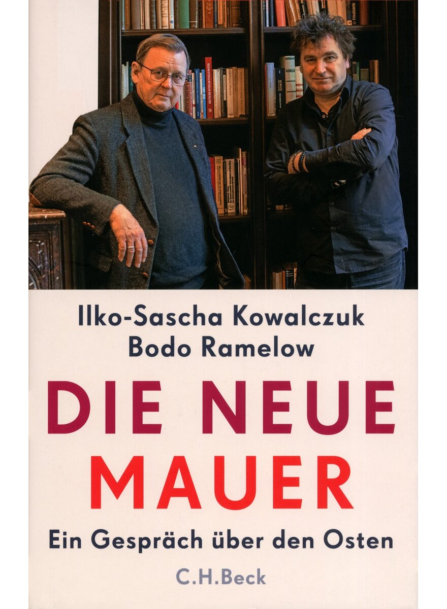 Auf diesem Bild sehen Sie das Produktbild 1 fr DIE NEUE MAUER - KOWALCZUK/RAMELOW