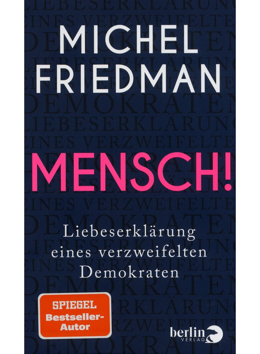 Auf diesem Bild sehen Sie das Produktbild 1 fr MENSCH! - MICHEL FRIEDMAN