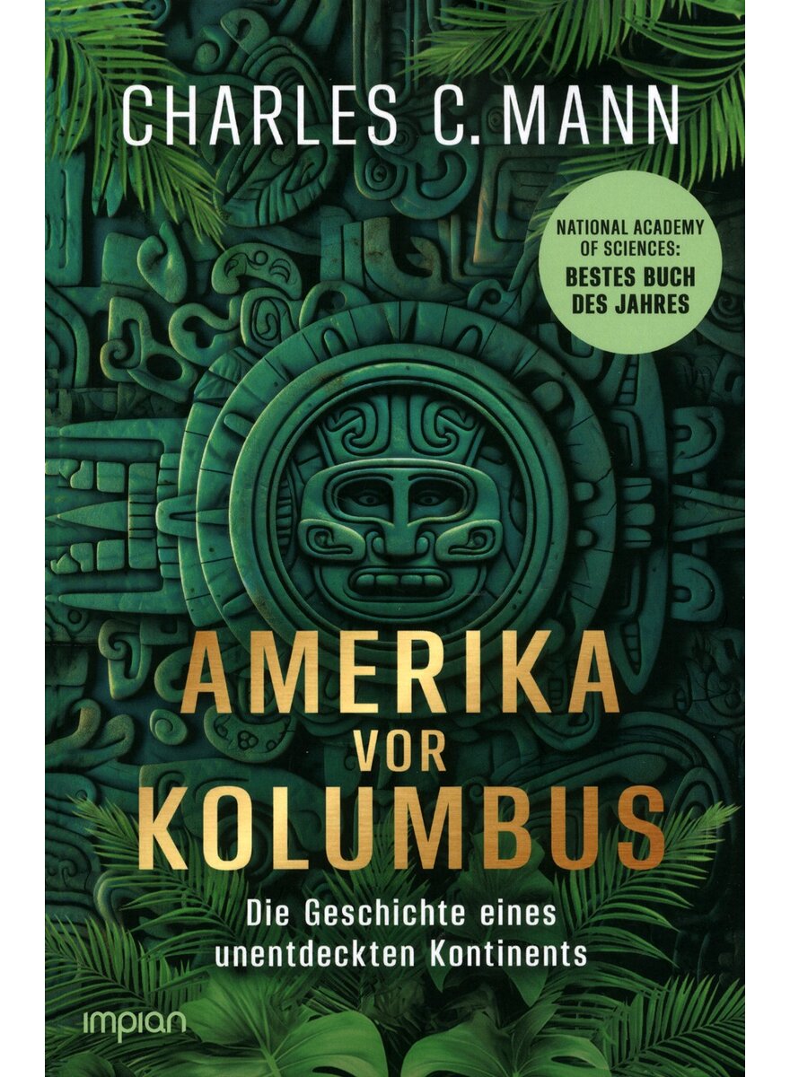 Auf diesem Bild sehen Sie das Produktbild 1 fr AMERIKA VOR KOLUMBUS - CHARLES C. MANN