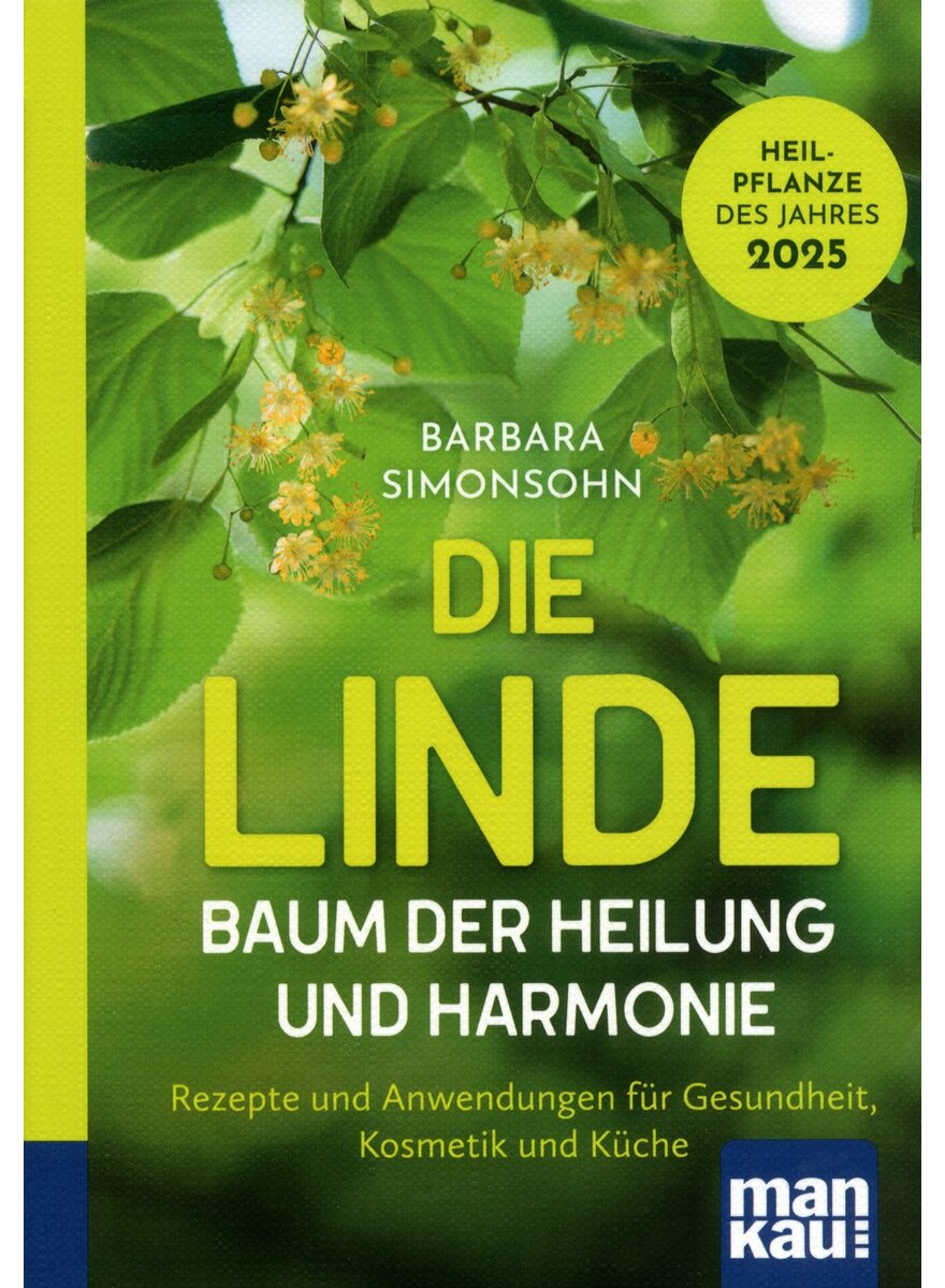 Auf diesem Bild sehen Sie das Produktbild 1 fr DIE LINDE - BAUM DER HEILUNG UND HARMONIE - BARBARA SIMONSOHN