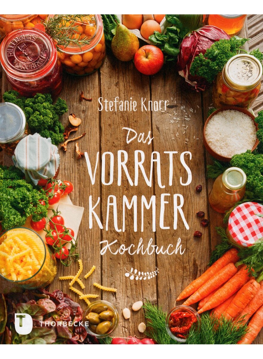 Auf diesem Bild sehen Sie das Produktbild 1 f�r DAS VORRATSKAMMER-KOCHBUCH - STEFANIE KNORR