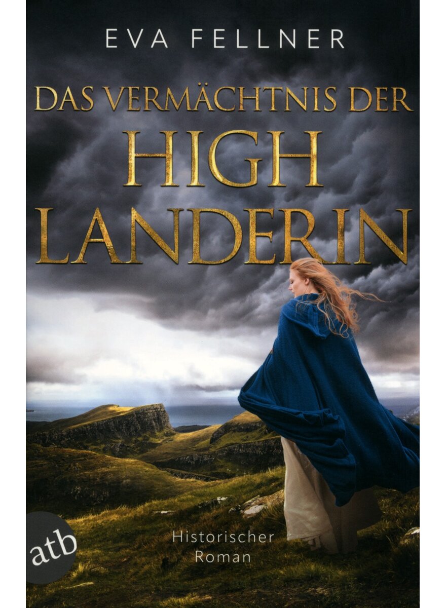 Auf diesem Bild sehen Sie das Produktbild 1 fr DAS VERMCHTNS D. HIGHLANDERIN - EVA FELLNER