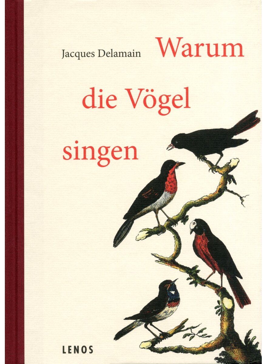 Auf diesem Bild sehen Sie das Produktbild 1 f�r WARUM DIE V�GEL SINGEN - JACQUES DELAMAIN