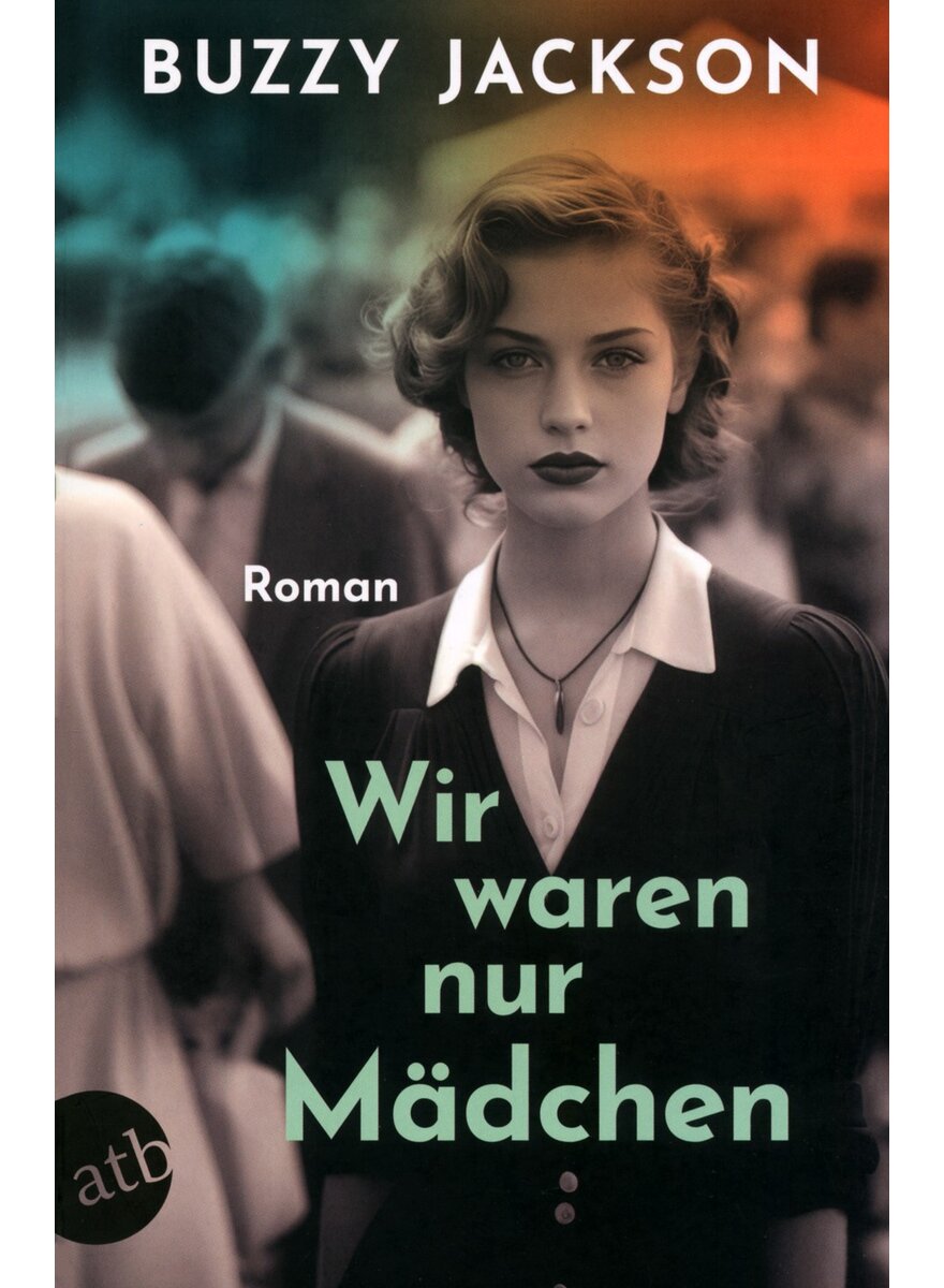 Auf diesem Bild sehen Sie das Produktbild 1 f�r WIR WAREN NUR M�DCHEN - BUZZY JACKSON